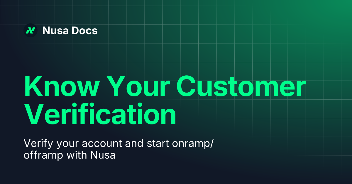 Know Your Customer Verification | Nusa Docs